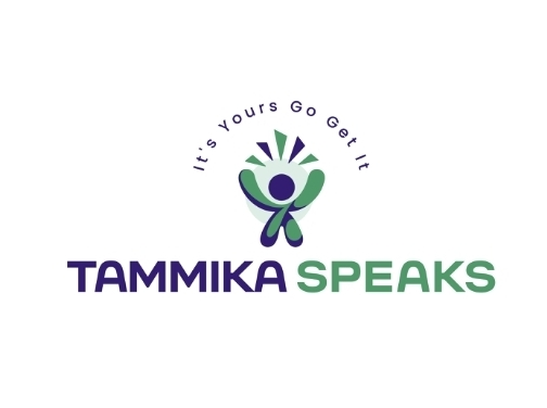 Tammika Speaks — It's Yours, Go Get It